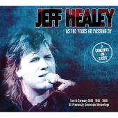 Album artwork for Jeff Healey: As the Years go Passing By