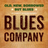 Album artwork for Blues Company - Old, New, Borrowed But Blues 