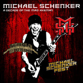 Album artwork for Michael Schenker - A Decade Of The Mad Axeman 