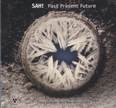 Album artwork for Sah! - Past Present Future 