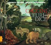 Album artwork for Caccini: L'Euridice / Concerto Italiano, Alessand