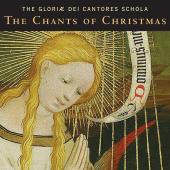 Album artwork for The Chants of Christmas. Gloriae Dei Cantores Scho