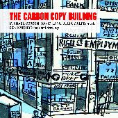 Album artwork for THE CARBON COPY BUILDING : A COMIC STRIP OPERA