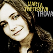 Album artwork for Marta Topferova: Trova