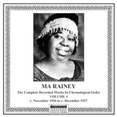 Album artwork for Ma Rainey - Complete Recorded Works Volume 4: 1926