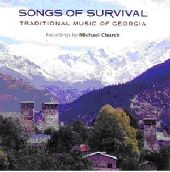 Album artwork for SONGS OF SURVIVAL - TRADITIONAL MUSIC OF GEORGIA