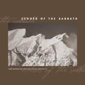 Album artwork for Echoes of the Sabbath - Choral Selections