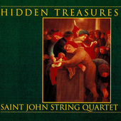 Album artwork for Hidden Treasures / Saint John String Quartet