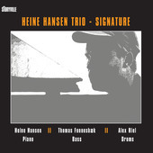 Album artwork for Signature / Heine Hansen Trio