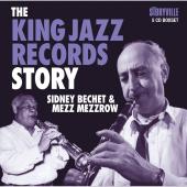 Album artwork for The King Jazz Records Story / Sidney Bechet