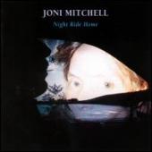 Album artwork for Joni Mitchell Night Ride Home
