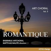 Album artwork for Romantique - Art Choral Vol.5