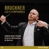 Album artwork for Bruckner: Symphonies Nos. 1-9 / Nezet-Seguin