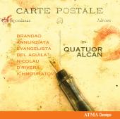 Album artwork for Quatuor Alcan: Carte Postale