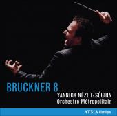 Album artwork for Bruckner: Symphony No. 8 (Nezet-Seguin)