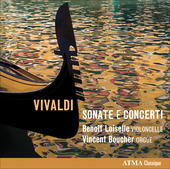 Album artwork for Vivaldi: Works for Cello and Organ (Loiselle, Bouc