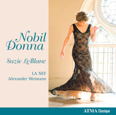 Album artwork for Suzie LeBlanc: Nobil Donna / La Nef, Weimann