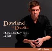 Album artwork for Michael Slattery: Dowland in Dublin
