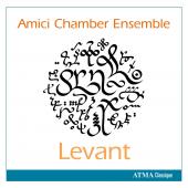 Album artwork for Amici Chamber Ensemble: Levant