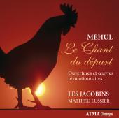 Album artwork for Mehul: Le Chant du Depart