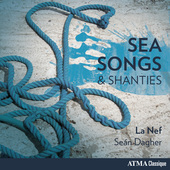 Album artwork for Sea Songs & Shanties / La Nef