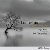 Album artwork for Dowland: Lachrimae / North, Les Voix Humaines