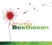 Album artwork for Naturally Beethoven (Montreal Winds, David DQ Lee)