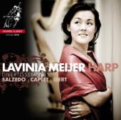 Album artwork for Lavinia Meijer: Salzedo, Caplet, Ibert