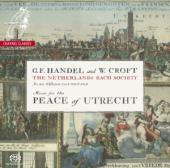 Album artwork for Handel & Croft: Peace of Utrecht / Veldhoven