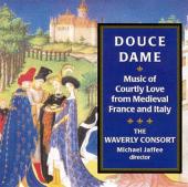 Album artwork for Douce Dame - Music of Courtly Love / Waverly Conso
