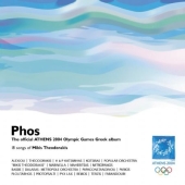 Album artwork for PHOS: THE OFFICIAL ATHENS 2004 OLYMPIC GREEK ALBUM