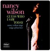 Album artwork for GUESS WHO I SAW TODAY: NANCY WILSON