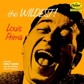 Album artwork for Louis Prima: THE WILDEST!