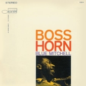 Album artwork for BLUE MITCHELL - BOSS HORN