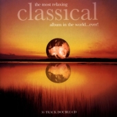 Album artwork for Most Relaxing Classical Album in the World... Ever