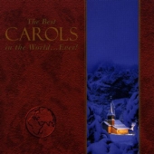 Album artwork for BEST CAROLS IN THE WORLD...EVER!, THE