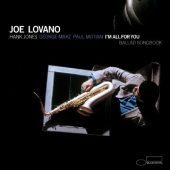 Album artwork for Joe Lovano: I'm All For You