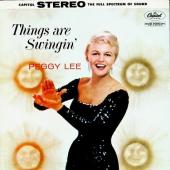 Album artwork for Peggy Lee : THINGS ARE SWINGIN'