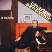 Album artwork for Charles Aznavour: Je t'attend la mamma