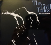 Album artwork for Civil Tones - City Stooping’ 