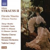 Album artwork for J. Strauss II: Furstin Ninetta
