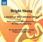 Album artwork for BRIGHT SHENG - A NIGHT AT THE CHINESE OPERA