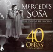 Album artwork for Mercedes Sosa 40 Obras Fundamentales