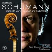 Album artwork for Schumann: Complete Works for Violin and Orchestra