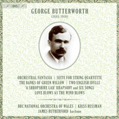 Album artwork for Butterworth: Orchestral Works & Works for Voice &