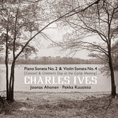 Album artwork for Ives: Piano Sonata No. 2 & Violin Sonata No. 4