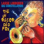 Album artwork for The Unrecorded Fox / Lasse Lindgren