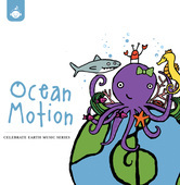 Album artwork for Celebrate Earth: Ocean Motion