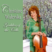 Album artwork for Goddess of the Cello / Christine Walevska