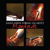 Album artwork for Montage / Saint John String Quartet